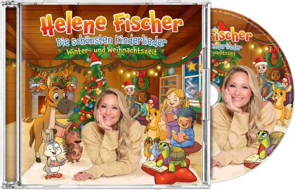 Helene Fischer - Die sch&ouml;nsten Kinderlieder - Winter- und Weihnachtszeit