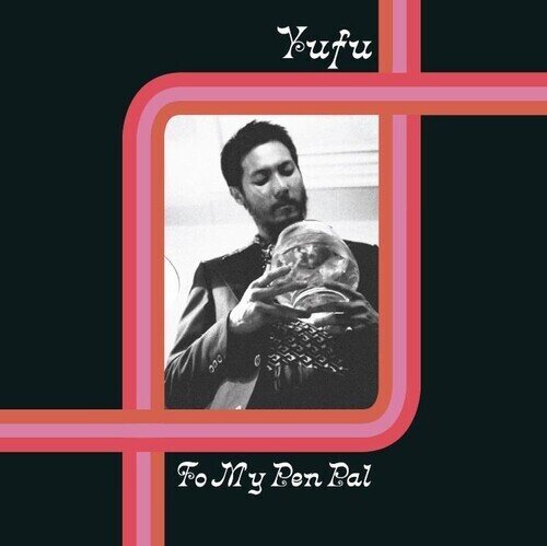 Yufu - To My Pen Pal Japan Edition, LP