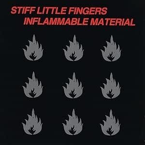 Stiff Little Fingers - Inflammable Material 2025 Reissue, Parlophone Label Group, 2 LP