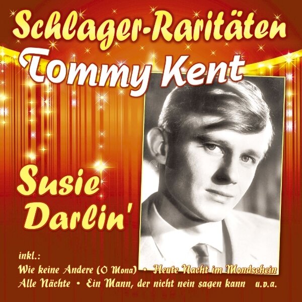 Tommy Kent - Susie Darlin' - Schlager-Raritäten
