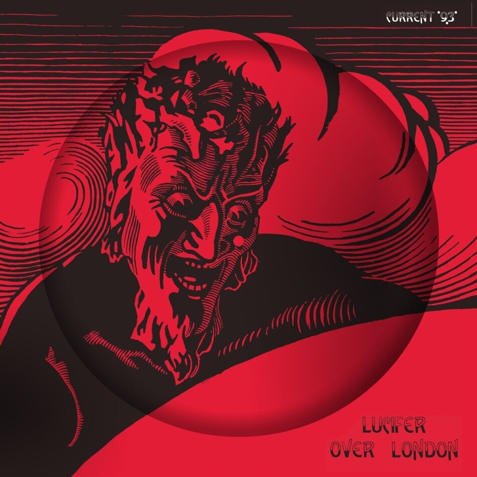 Current 93 - Lucifer Over London 2025 Reissue, Picture Disc, LP