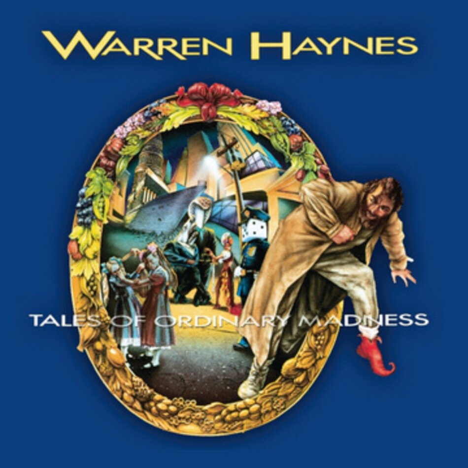 Warren Haynes (Gov't Mule/Allman Bros) - Tales Of Ordinary Madness 2025 Reissue, Megaforce
