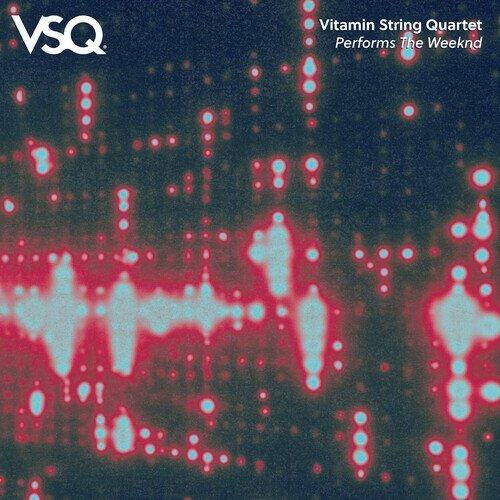 Vitamin String Quartet - Performs The Weeknd LP