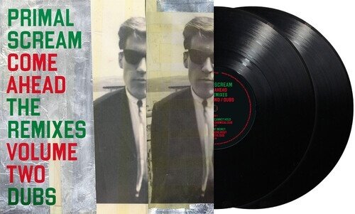 Primal Scream - Come Ahead: The Remixes Volume Two (Dubs) 2 LPs