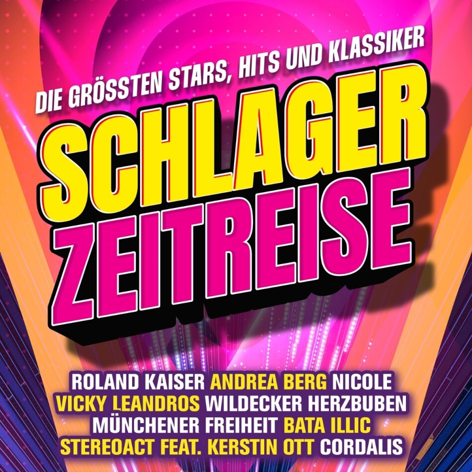 Schlager Zeitreise-Die größten Stars, Hits und Klassiker 2 CDs