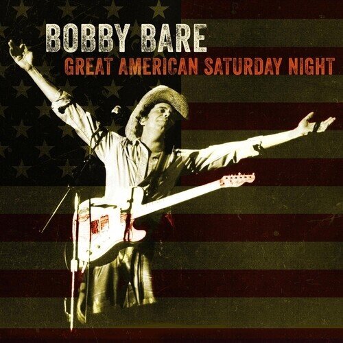 Bobby Bare - Great American Saturday Night 2025 Reissue, LP