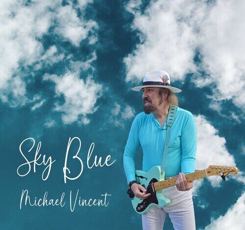 Michael Vincent - Sky Blue (C'mon C'mon)