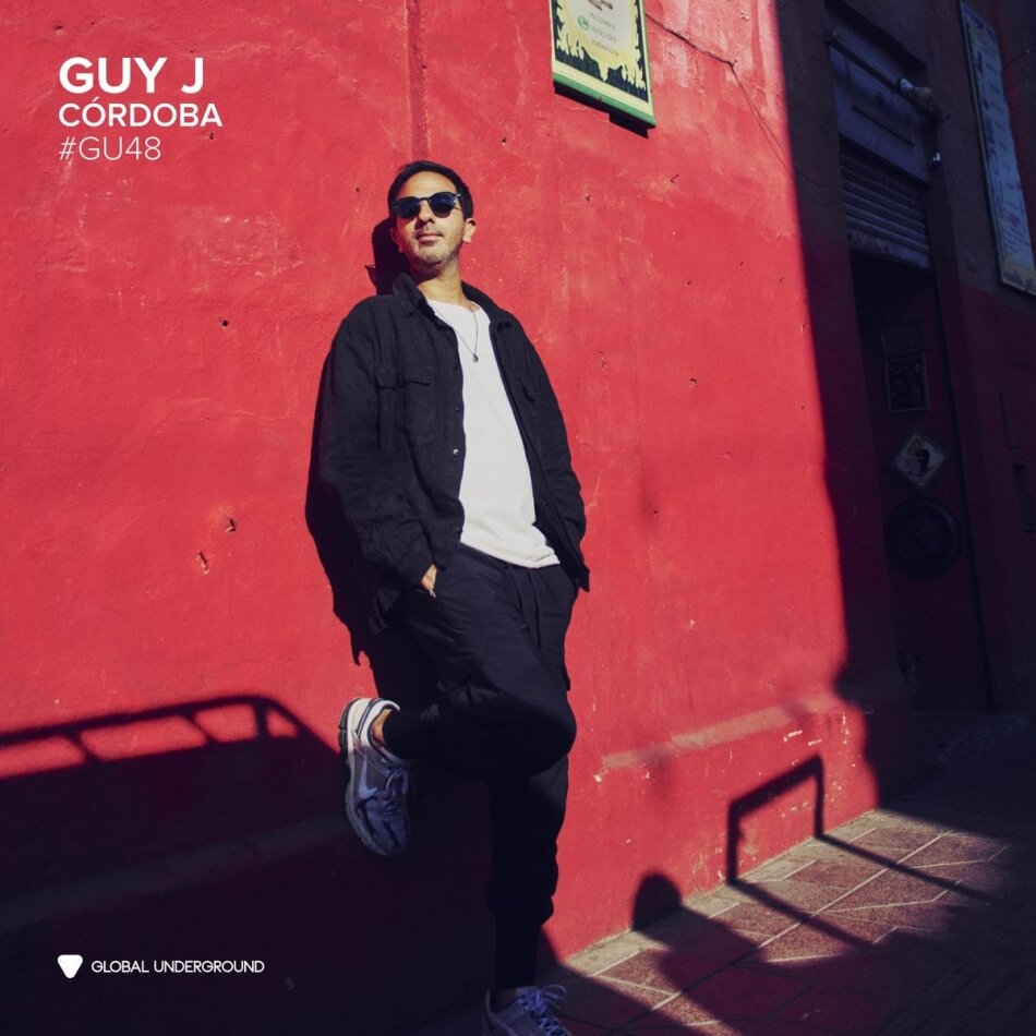 Guy J - Global Underground #48: Guy J - Cordoba 2 CDs