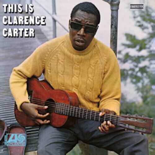 Clarence Carter - This Is Clarence Carter 2025 Reissue, Speakers Corner, LP