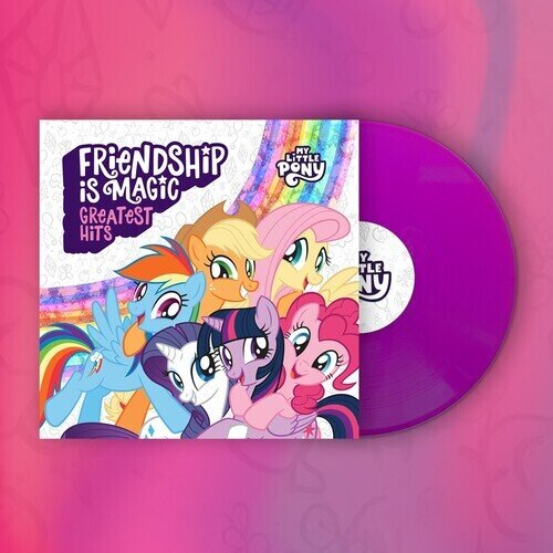 My Little Pony - Friendship Is Magic: Greatest Hits LP