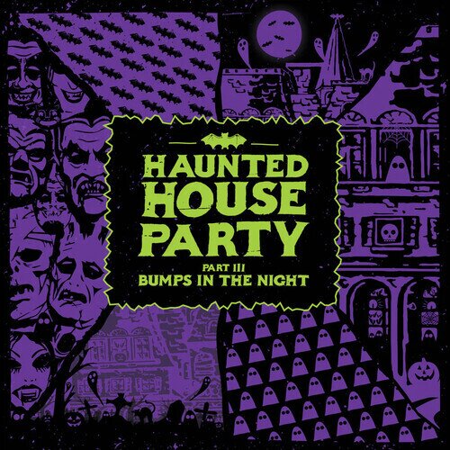 Haunted House Party - Bumps In The Night LP