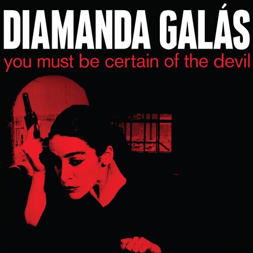 Diamanda Galas - You Must Be Certain Of The Devil 2025 Reissue, Intravenal Sound OP