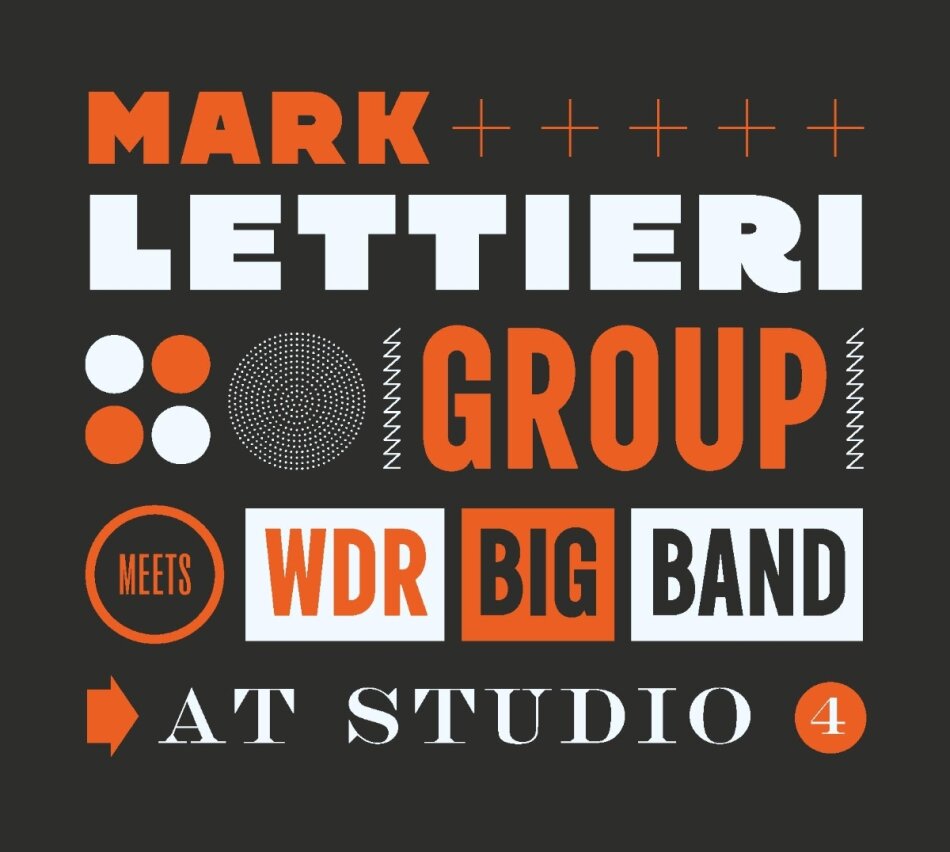 Mark Lettieri Group & WDR Big Band - At Studio 4