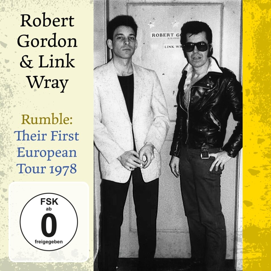 Link Wray & Robert Gordon - Rumble: Their First European Tour 1978 2 CDs + DVD