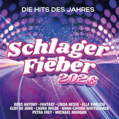 Schlager Fieber 2026: Die Hits des Jahres (2 CDs)