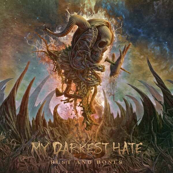 My Darkest Hate - Rust And Bones LP