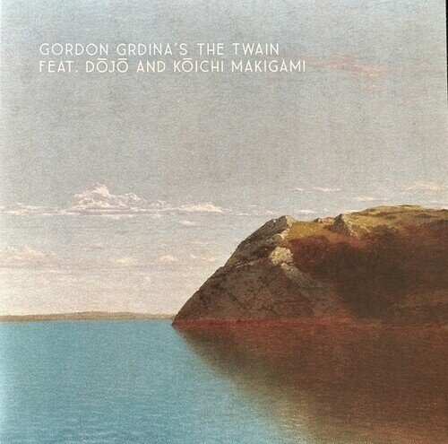 Gordon Grdina & Twain - --- LP