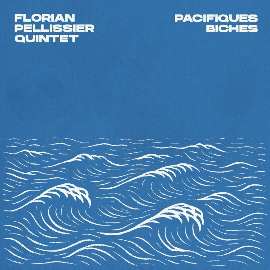 Florian Pellissier - Pacifiques Biches LP