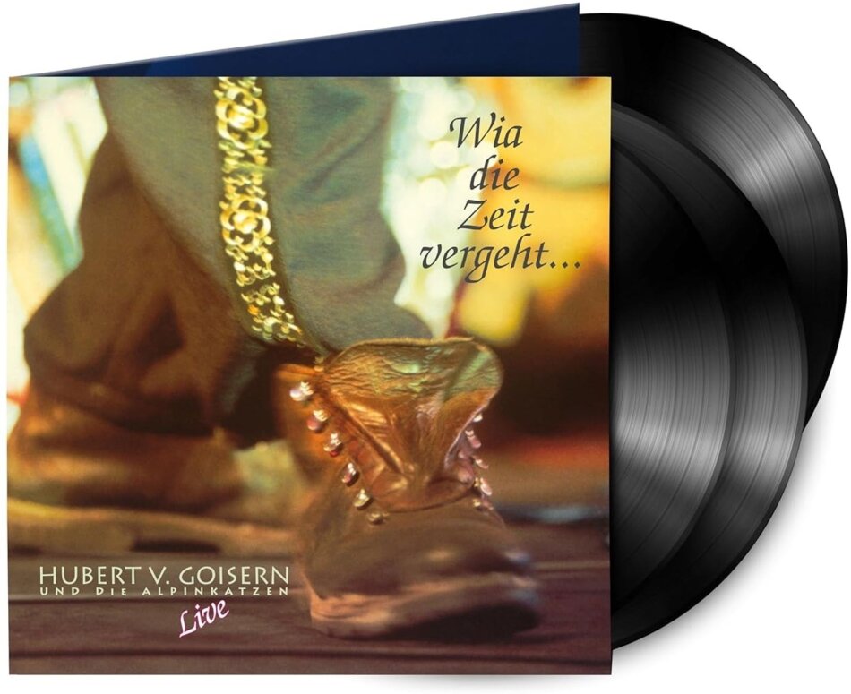 Hubert Von Goisern - Wia Die Zeit Vergeht 2025 Reissue, Sony Music, 3 LPs