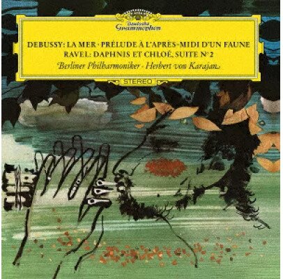 Claude Debussy (1862-1918), Maurice Ravel (1875-1937), Herbert von Karajan & Berliner Philharmoniker - La Mer / Prelude A L'apres-Midi D'un Faune (Japan Edition, Hybrid SACD)