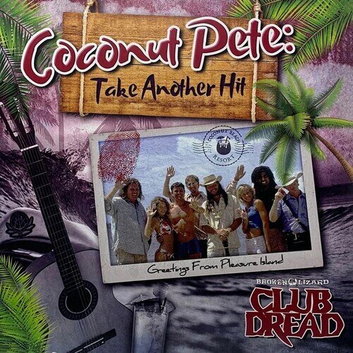 Bill Paxton & Coconut Pete - Coconut Pete: Take Another Hit Colored, 12" Maxi