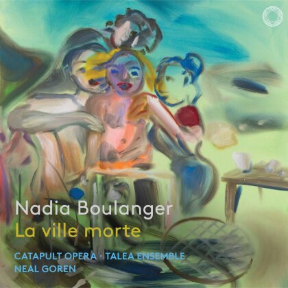 Nadia Boulanger (1887-1979), Neal Goren, Melissa Harvey, Laurie Rubin, &hellip; - La Ville Morte (2 CDs)