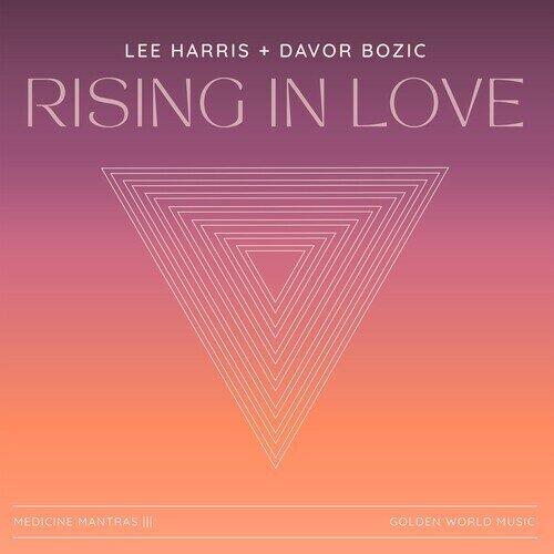 Lee Harris & Davor Bozic - Rising In Love
