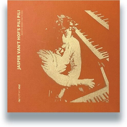 Jasper Van't Hof's Pili Pili - Selected Works 1984 To 2002 LP