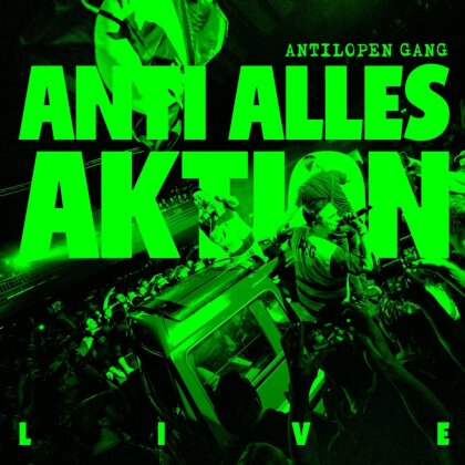 Antilopen Gang - Anti Alles Aktion (Live) (2 LPs)