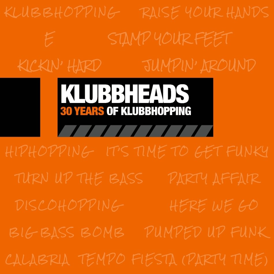 Klubbheads - 30 Years Of Klubbhopping 2025 Reissue, Music On CD