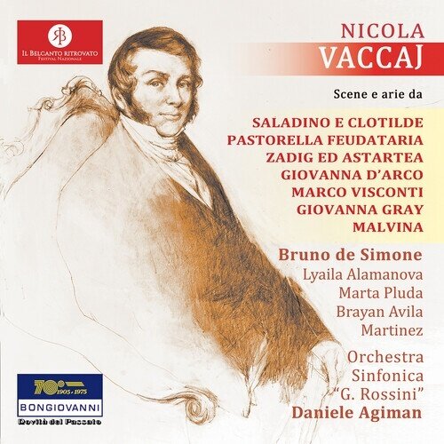 Lyaila Alamanova & Nicola Vaccaj (1790-1848) - Scenes & Arias From Operas