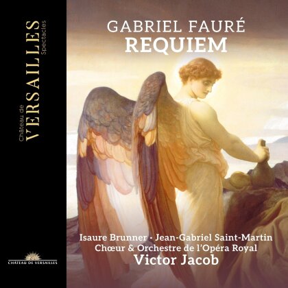 Victor Jacob & Gabriel Faur&eacute; (1845-1924) - Requiem