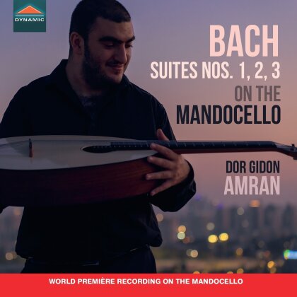 Dor Gibon Amran & Johann Sebastian Bach (1685-1750) - Suites No. 1 2 3 On The Mandocello