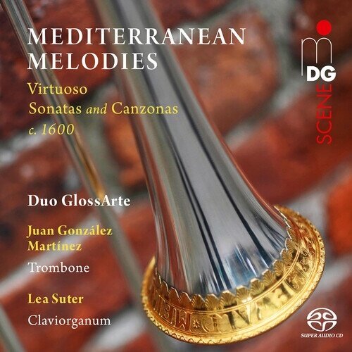 Duo Glossarte & Juan Gonzalez Martinez - Mediterranean Melodies Hybrid SACD