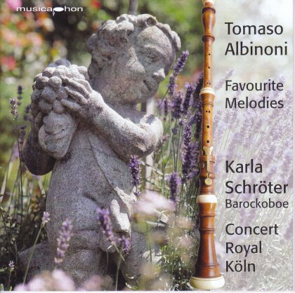 Tomaso Albinoni (1671-1751), Karla Schr&ouml;ter & Ensemble Concert Royal K&ouml;ln - Favourite Melodies