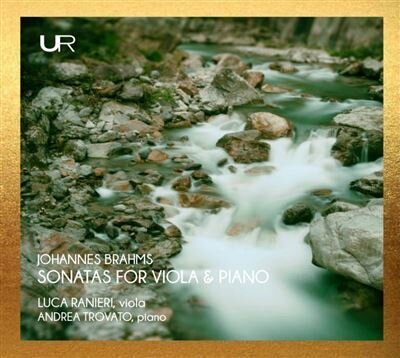 Johannes Brahms (1833-1897), Luca Ranieri & Andrea Trovato - Sonatas For Viola & Piano