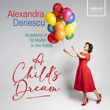 Alexandra Dariescu & Academy of St. Martin in the Fields - A Child's Dream