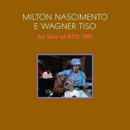 Milton Nascimento - Ao Vivo 1981 (Live At Swiss TV With Tiso Wagner) LP