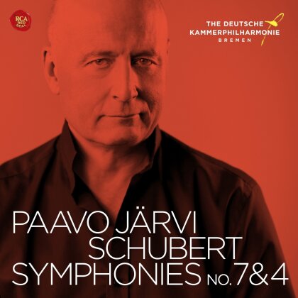 Deutsche Kammerphilharmonie Bremen & Paavo J&auml;rvi - Schubert Symphonies Vol. 1: Nos. 7 & 4