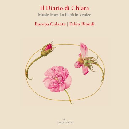 Galante Europa & Fabio Biondi - Il Diario Di Chiara - Music from la Piet&aacute; in Venic