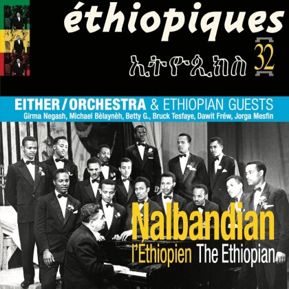 Nalbandian The Ethiopian & Either Orchestra - --- (Gatefold, 2 LPs)
