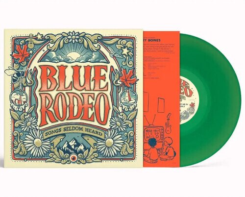 Blue Rodeo - Songs Seldom Heard Green Vinyl, LP