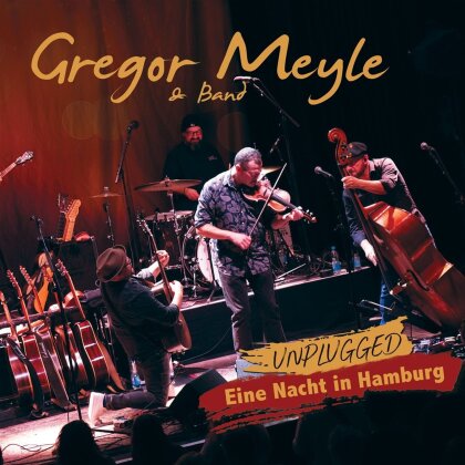 Gregor Meyle - Eine Nacht in Hamburg (Unplugged)