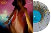 The Crown Heights Affair - Dance Lady Dance 2025 Reissue, Indie Exclusive, Reissued Sounds, Limited Edition, LP