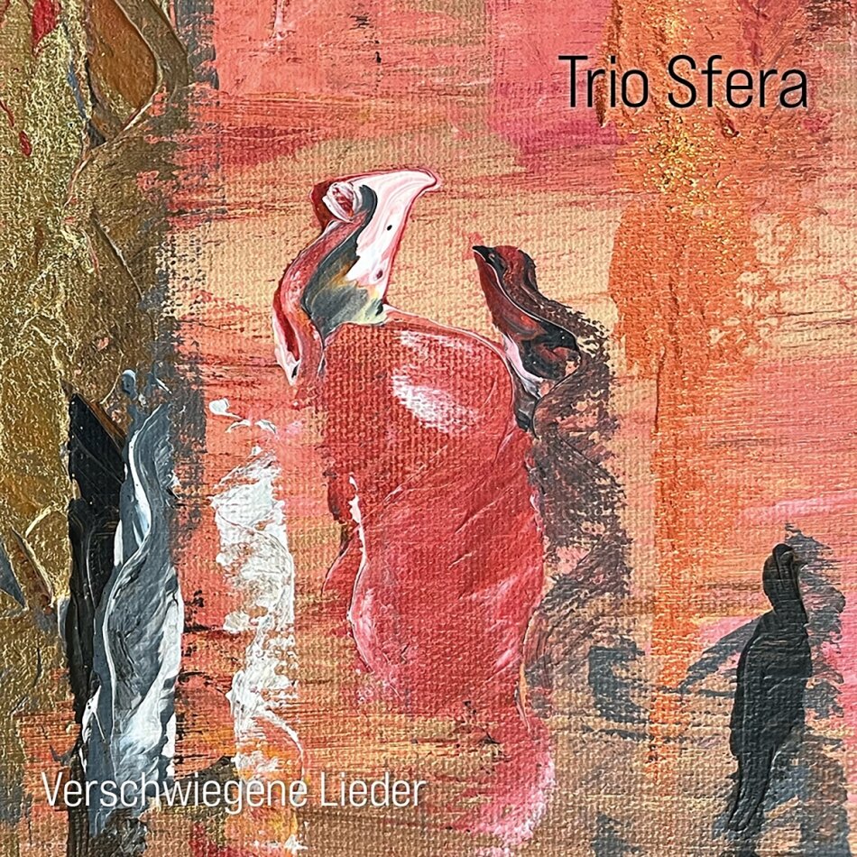 Trio Sfera - Verschwiegene Lieder LP