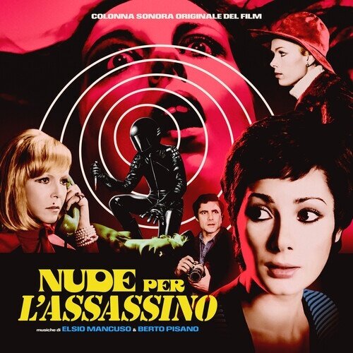 Elsio Mancuso & Berto Pisano - Nude Per L'assassino Remastered
