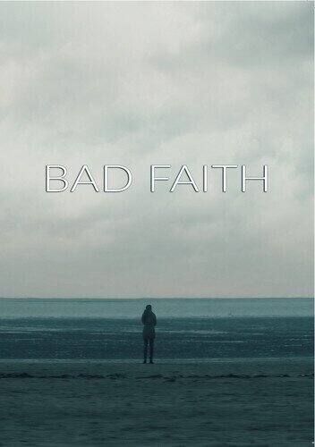 Bad Faith (2023)
