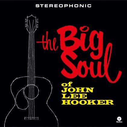 John Lee Hooker - The Big Soul Of John Lee Hooker (Waxtime, 2026 Reissue, Limited Edition, LP)