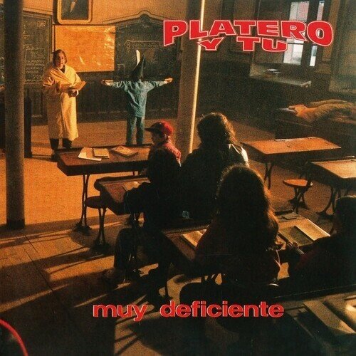 Platero Y Tu - Muy Deficiente 2025 Reissue, LP