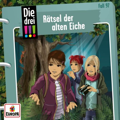 Die Drei !!! - Folge 97: R&auml;tsel der alten Eiche